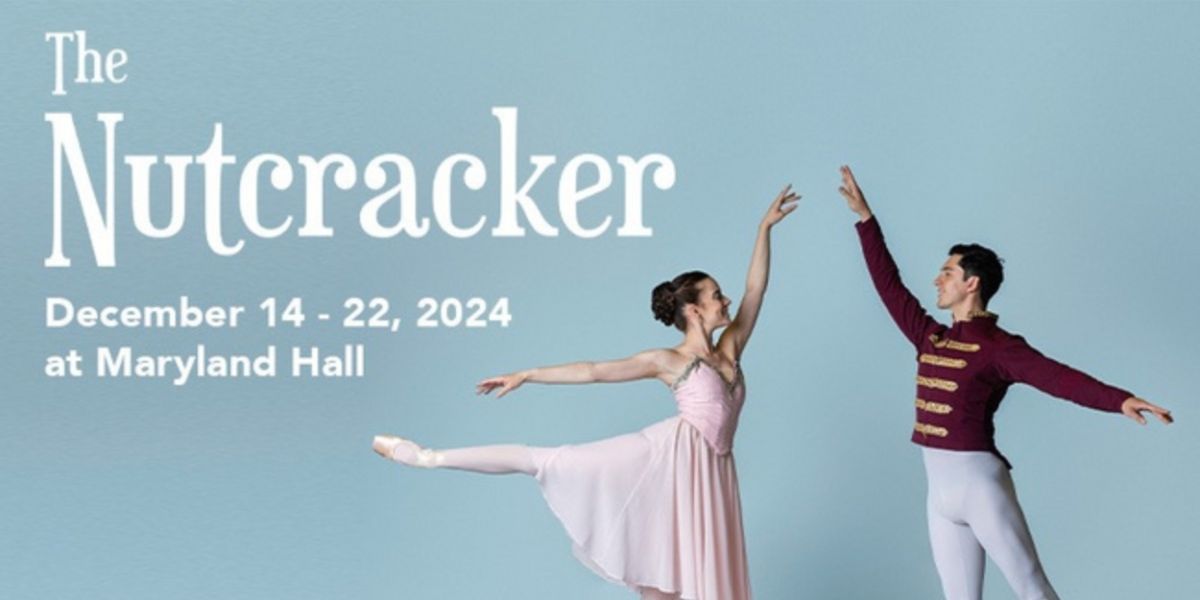 Spotlight: THE NUTCRACKER at Ballet Theatre of Maryland