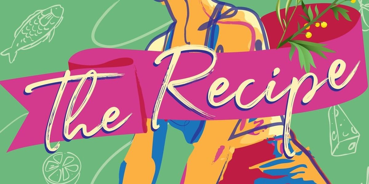 Spotlight: THE RECIPE at La Jolla Playhouse