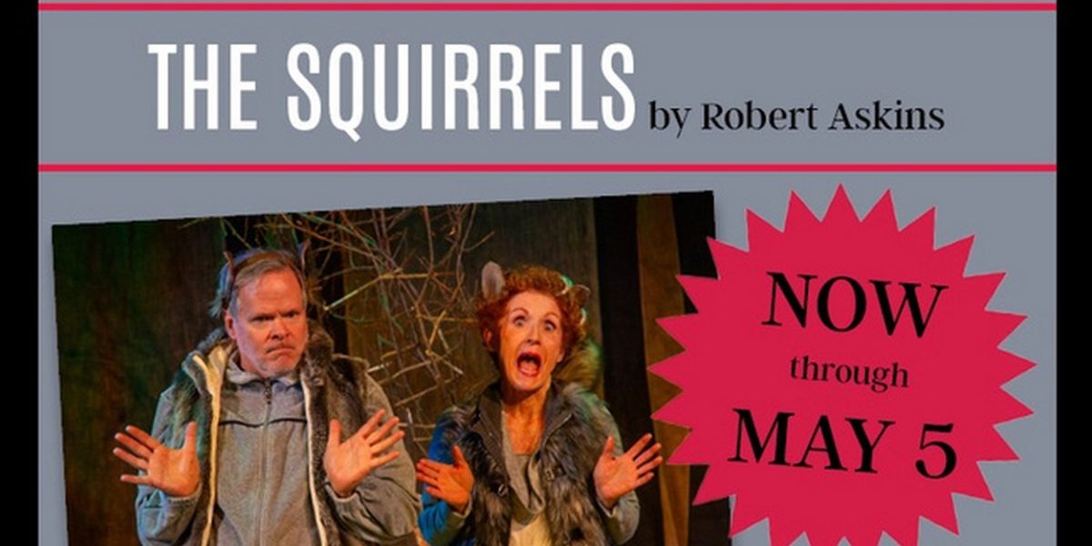 Spotlight: THE SQUIRRELS! at Tipping Point Theatre