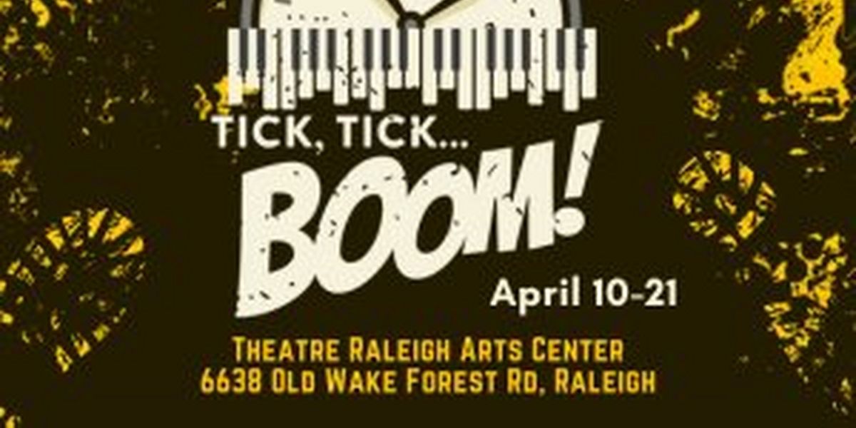 Spotlight: TICK, TICK...BOOM! at Theatre Raleigh