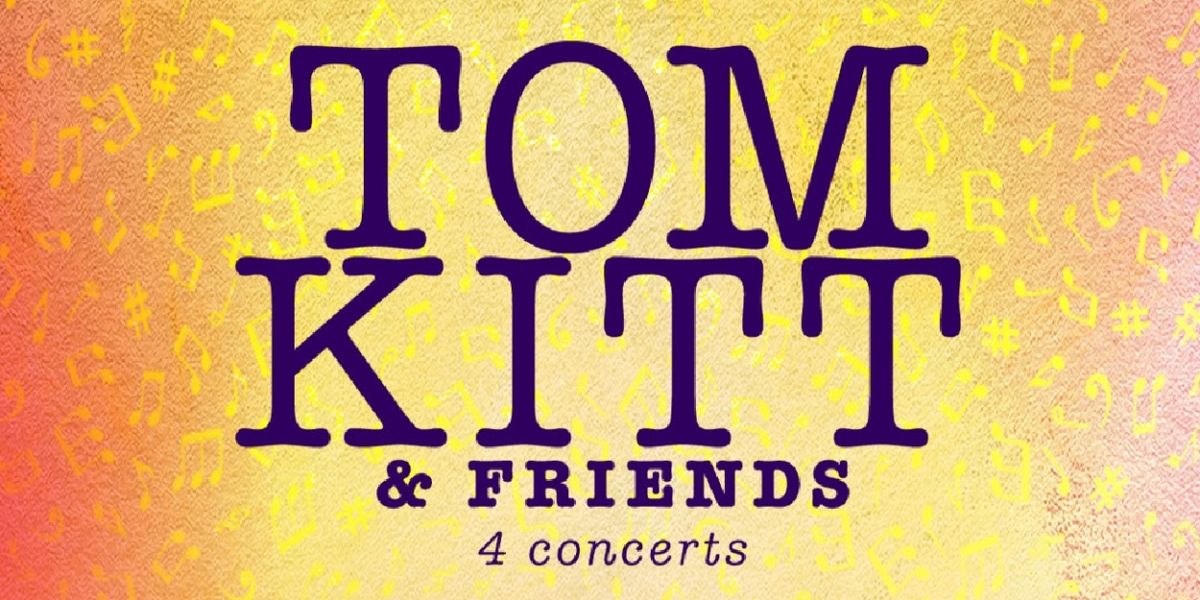 Spotlight: TOM KITT & FRIENDS at 54 Below