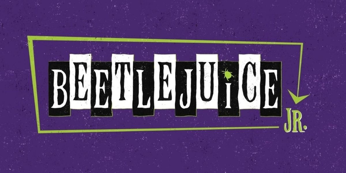 Spotlight Theatre Company To Present BEETLEJUICE JR. At The Orpheum Theater Center
