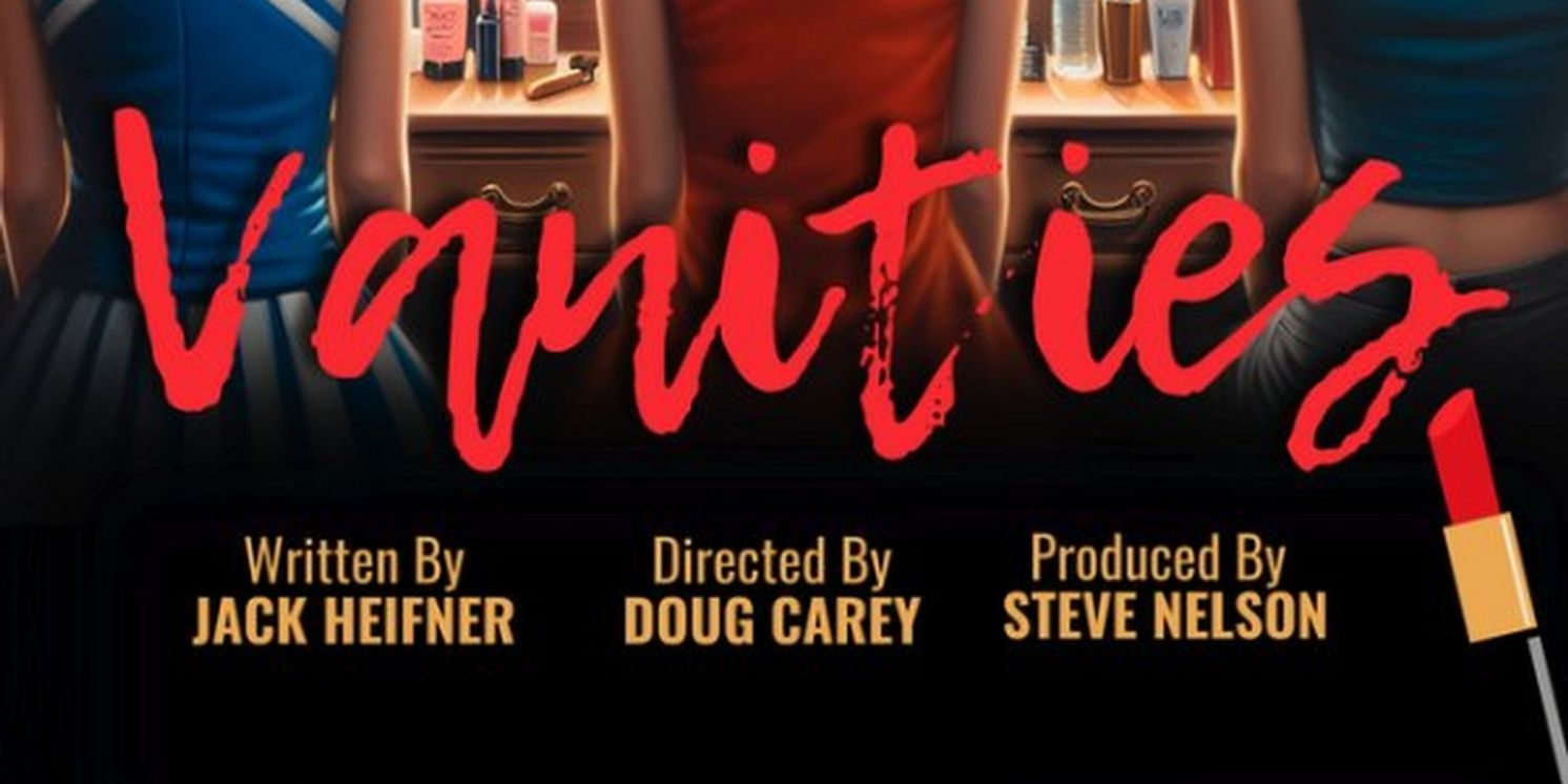 Spotlight: VANITIES at Ritz Theater Sanford  Image