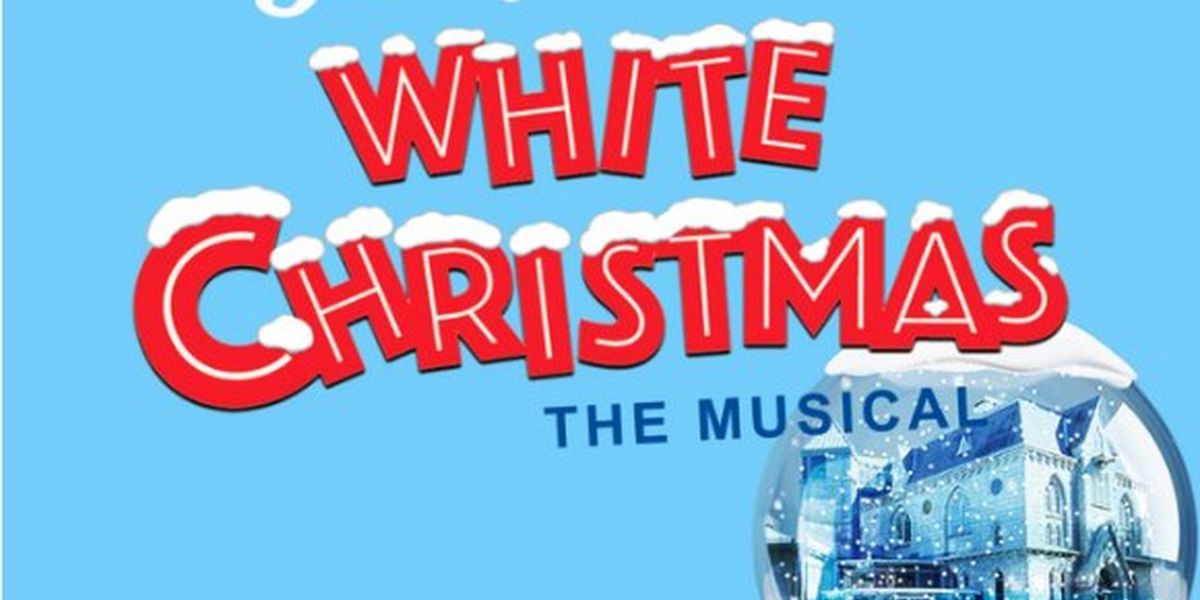 Spotlight: WHITE CHRISTMAS at MSMT