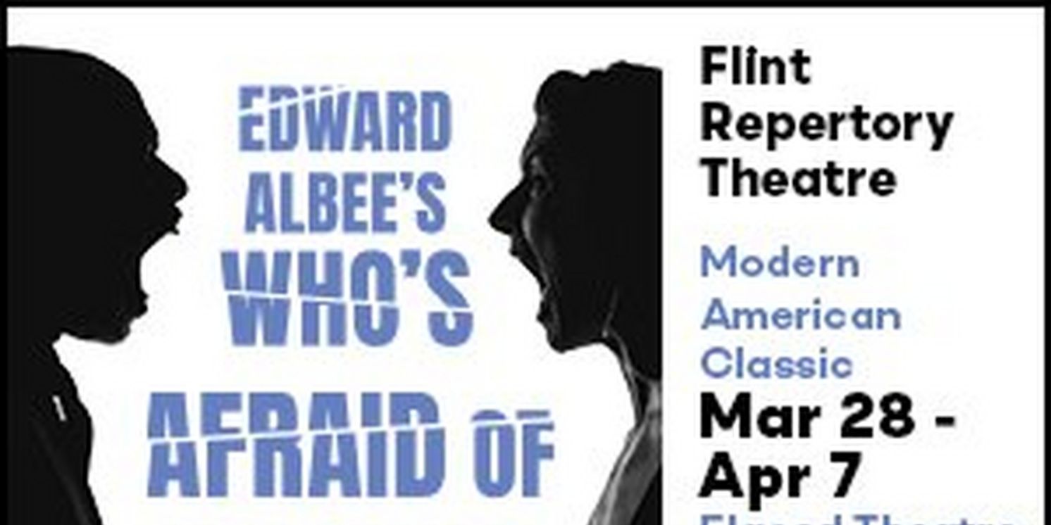 Spotlight: WHO'S AFRAID OF VIRGINIA WOOLF? at Flint Repertory Theatre  Image