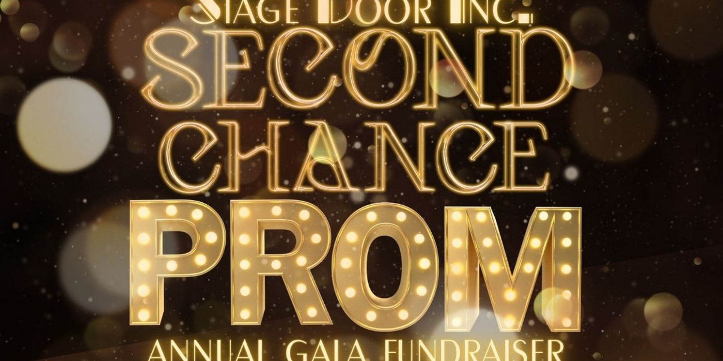 Stage Door Inc. to Host SECOND CHANCE PROM Gala on Valentine's Day 2026  Image