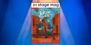 Stage Mag Spotlight: The Coterie Theatre's THE DRUM CLOSET