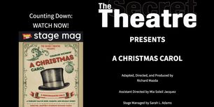Stage Mag Spotlight: The Secret Theatre's A CHRISTMAS CAROL