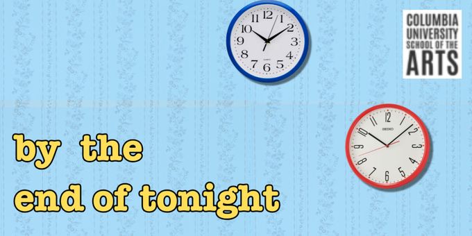 Staged Reading of BY THE END OF TONIGHT at Columbia University Focuses on Mental Photos