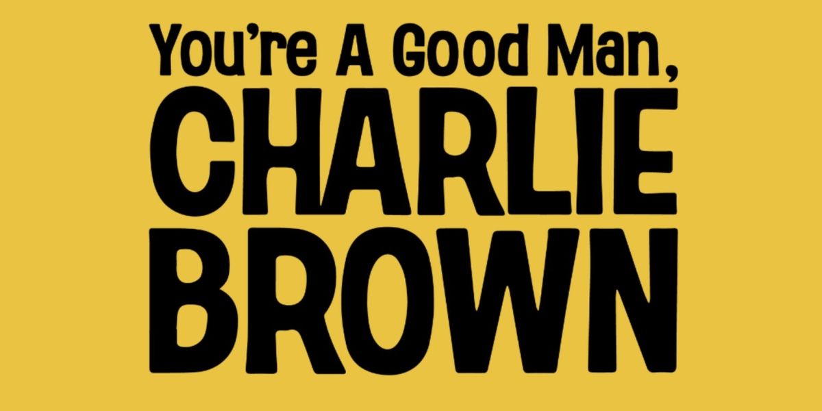 Stageworks Theater Offers $20 Seats For YOU'RE A GOOD MAN, CHARLIE BROWN
