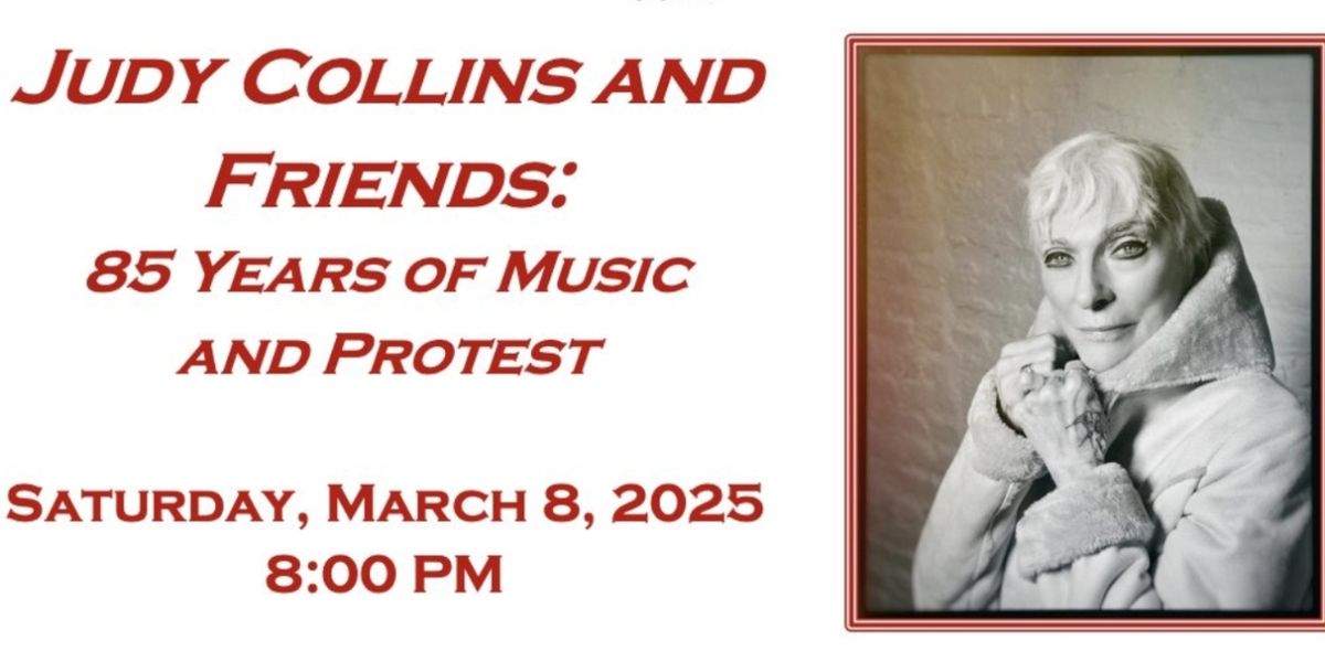 Stephen Schwartz, Justin Vivian Bond and More Join JUDY COLLINS AND FRIENDS: 85 YEARS OF MUSIC AND PROTEST