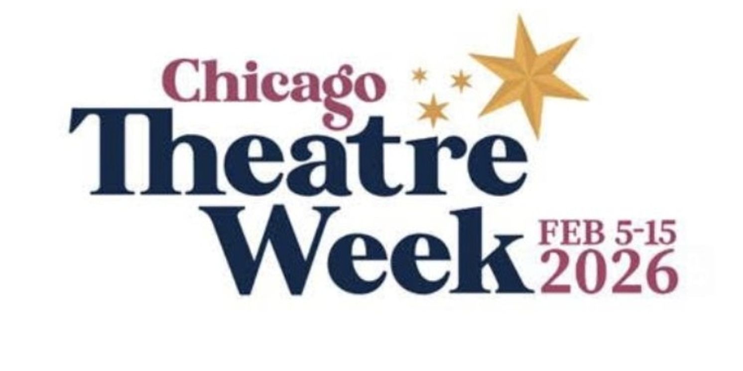 Steppenwolf Theatre Company, Goodman Theatre and More to Take Part in Chicago Theatre Week  Image