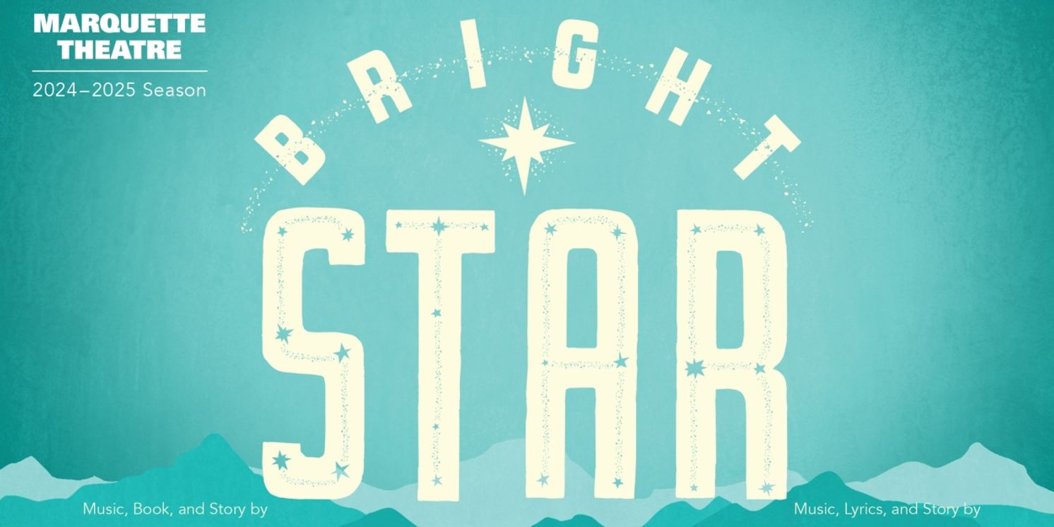 Steve Martin and Edie Brickell's BRIGHT STAR Comes to Marquette Theatre in April  Image