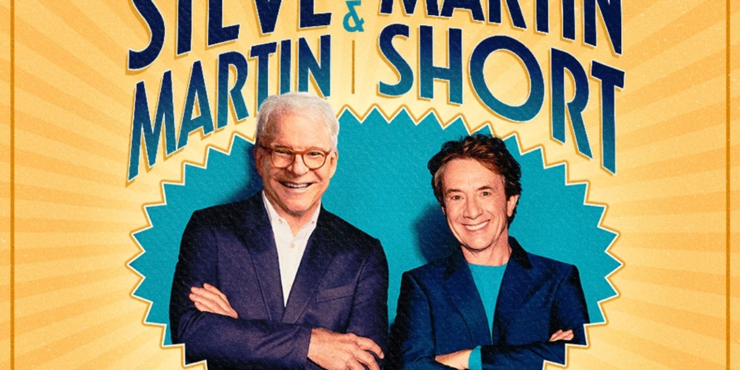 Steve Martin and Martin Short Come to Playhouse Square  Image