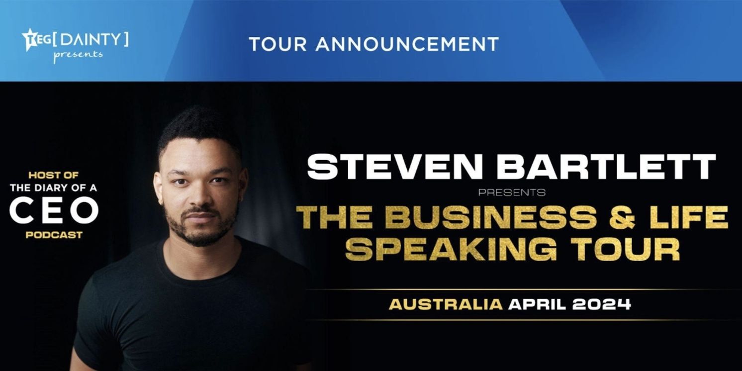 Steven Bartlett Will Embark on Australian Tour in April  Image