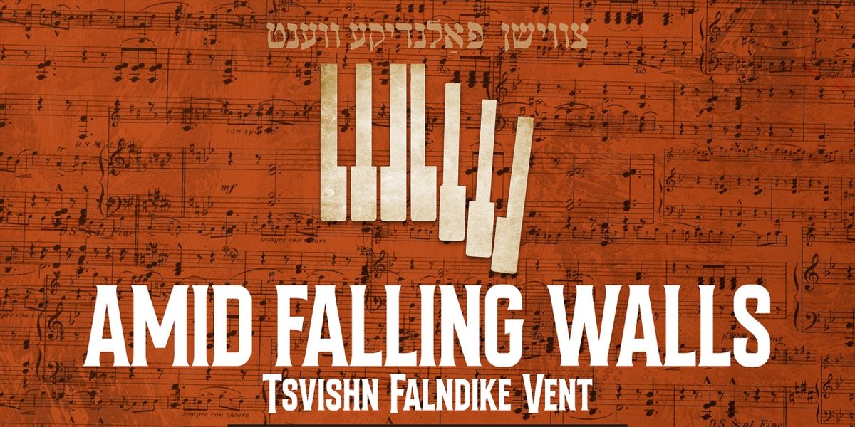 Steven Skybell, Rachel Zatcoff & More to Star in AMID FALLING WALLS (TSVISHN FALNDIKE VENT)