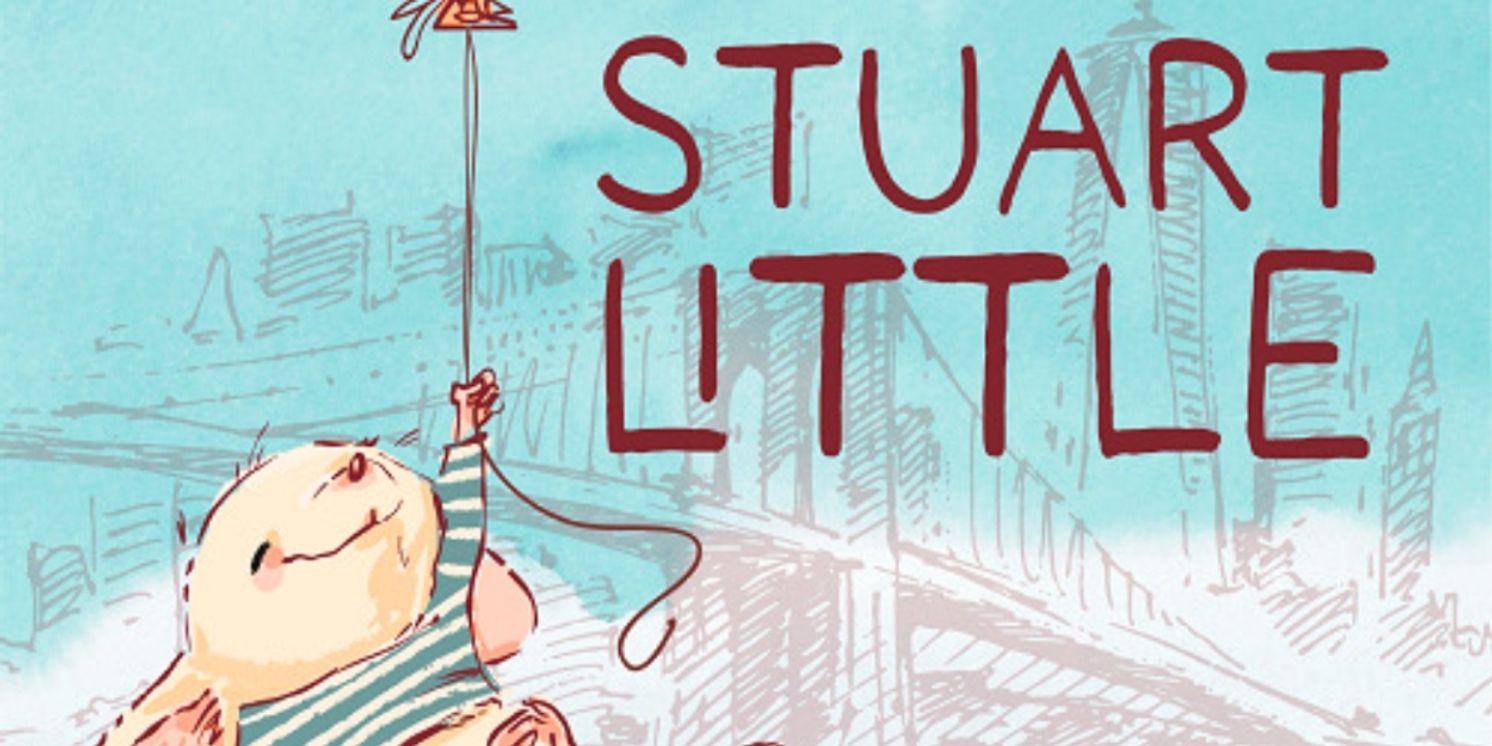 Main Street Theater To Present A Childhood Classic STUART LITTLE  Image