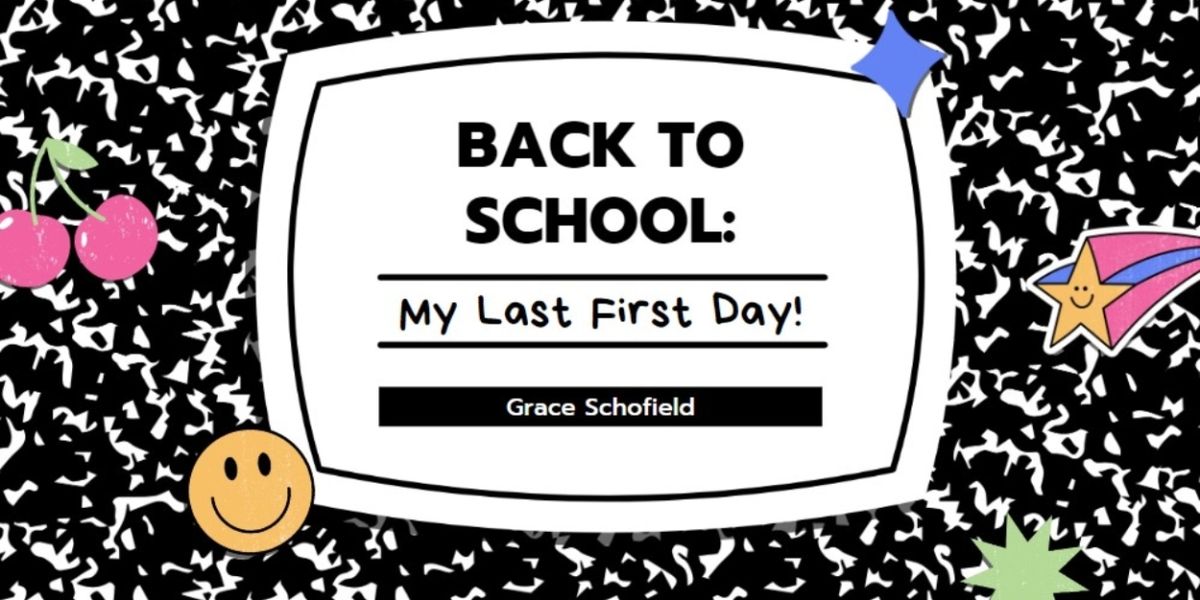 Student Blog: Back to School: My Last First Day!