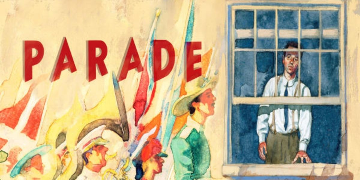 Student Blog: Cancel All Your Parties and Come See PARADE!