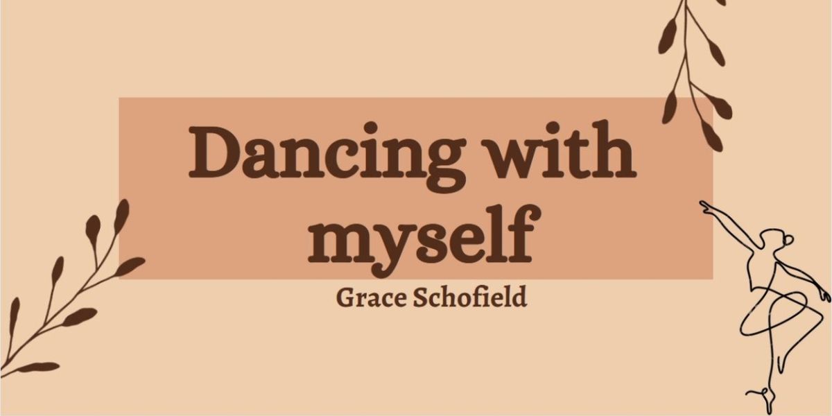 Student Blog: Dancing with Myself