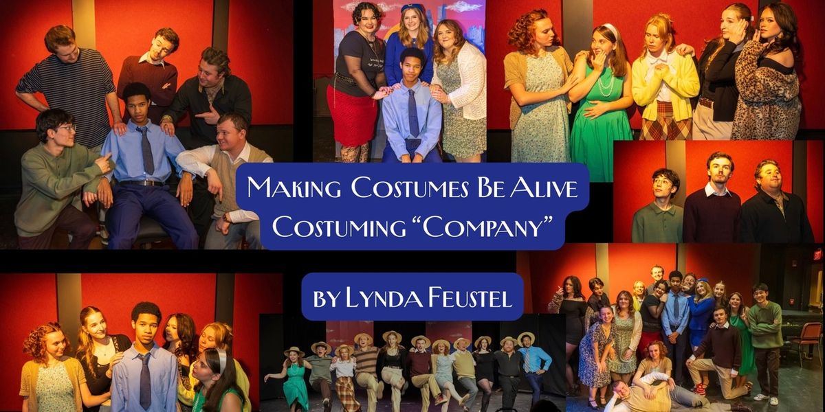 Student Blog: Making Costumes Be Alive