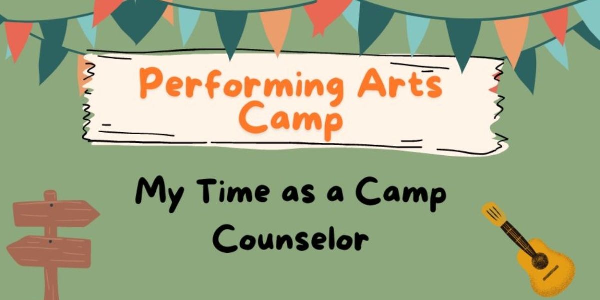 Student Blog: My Time as a Summer Camp Counselor