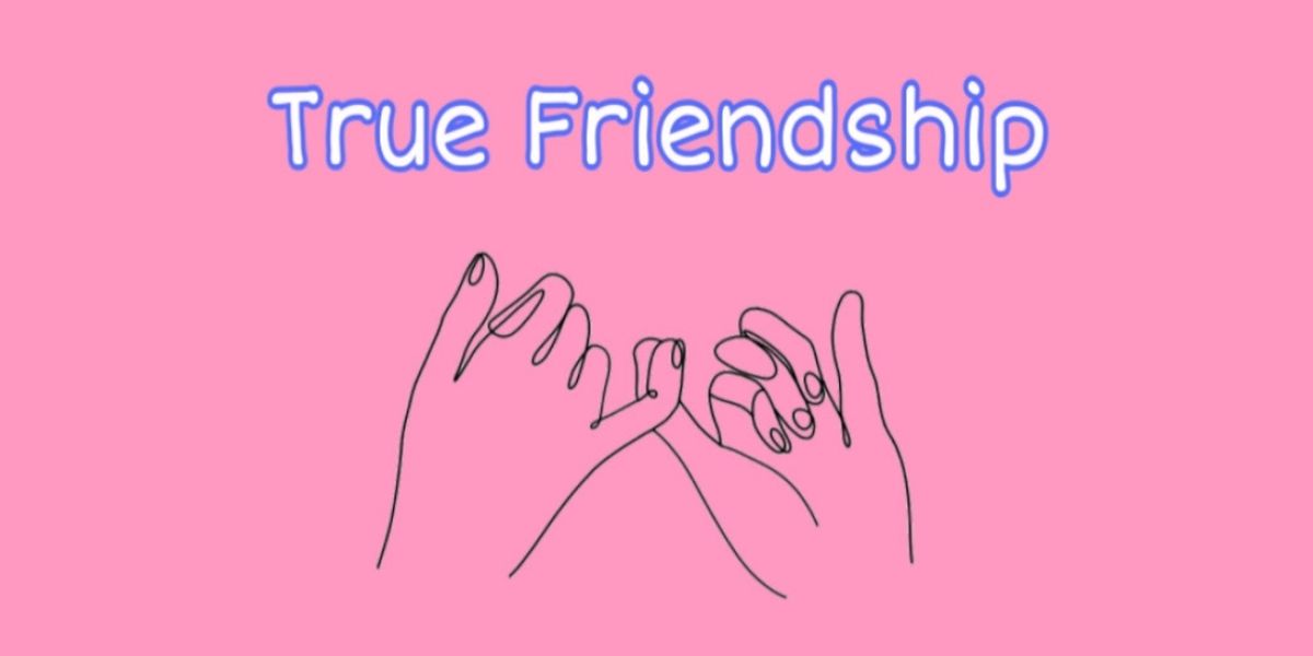 Student Blog: True Friendship