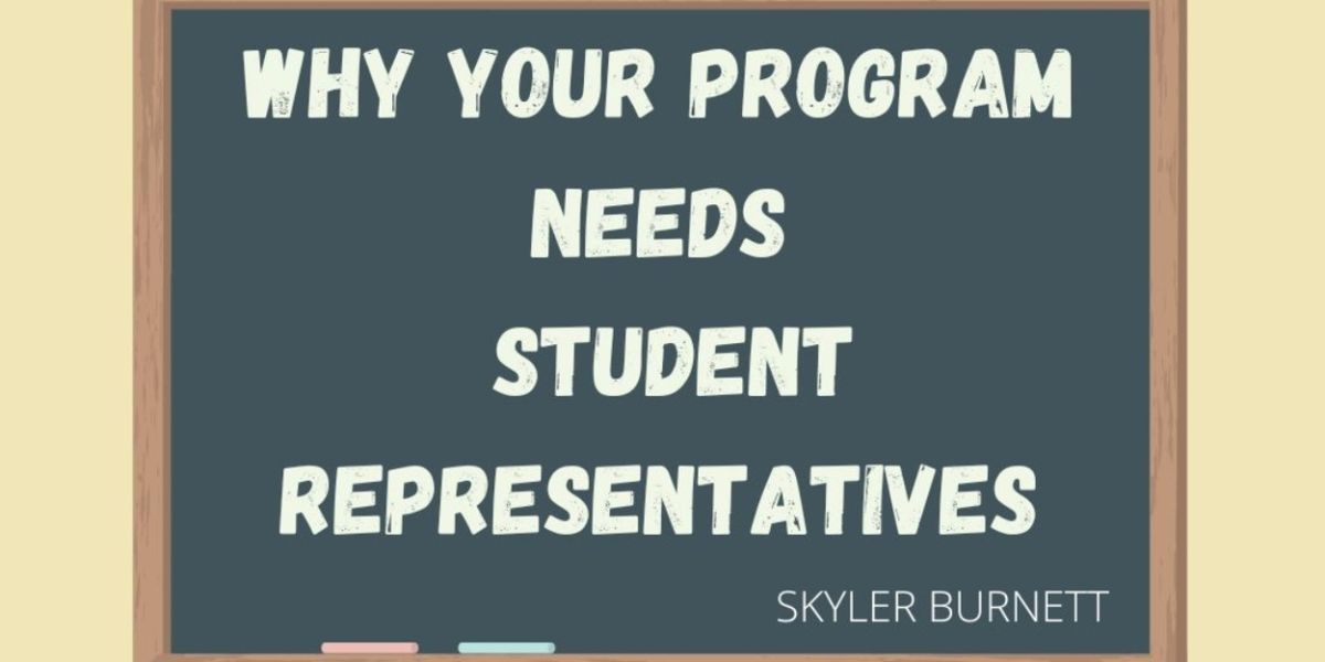 Student Blog: Why Your Program Needs Student Representatives