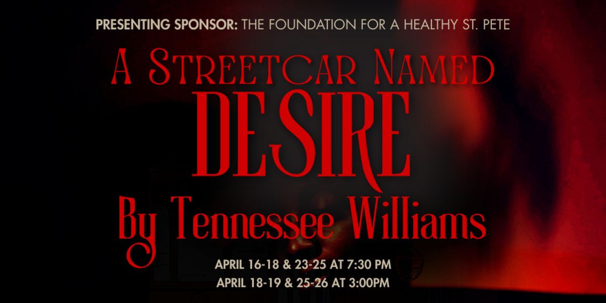 A STREETCAR NAMED DESIRE To Receive Bi-Racial Reimagining At The Studio@620