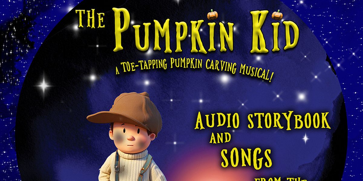 THE PUMPKIN KID MUSICAL Studio Cast Recording Released on Bandcamp
