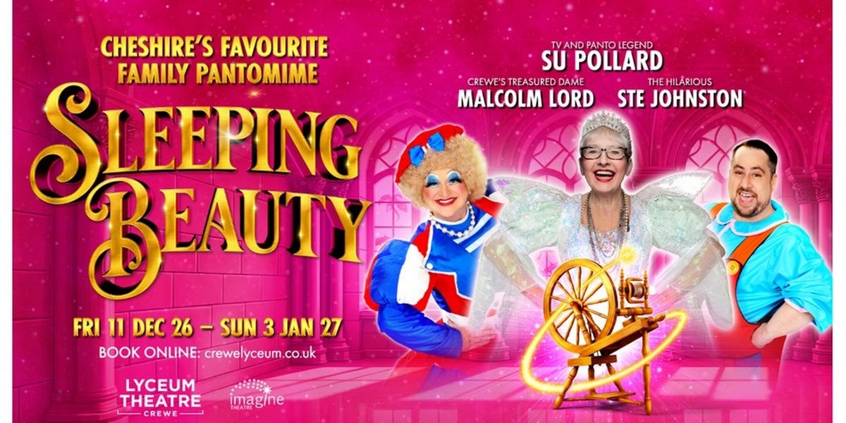Su Pollard Will Lead SLEEPING BEAUTY at Crewe Lyceum