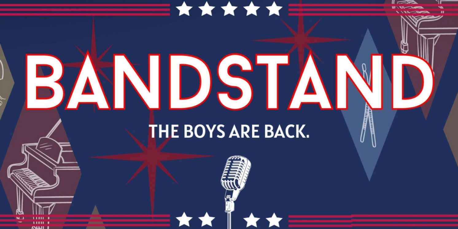 BANDSTAND to Open at Sunrise Theatre Company This Weekend  Image