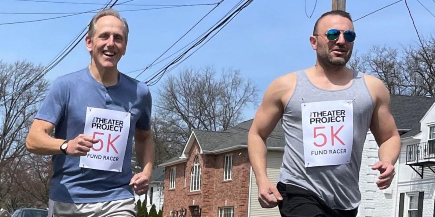 Support The Theater Project Will New 'FundRacing' Initiative  Image