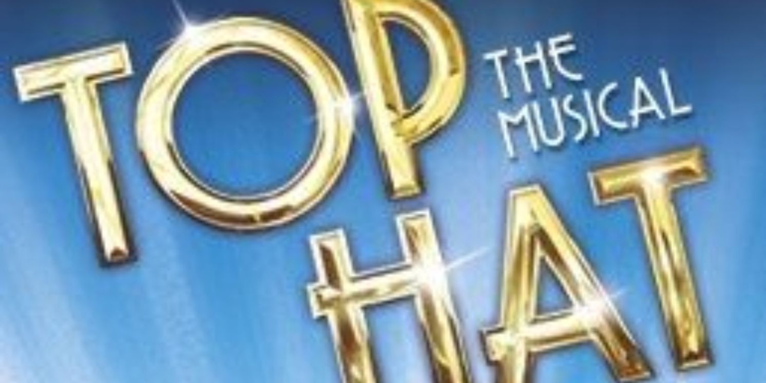 Surflight Theatre to Stage the North American Premiere of IRVING BERLIN'S TOP HAT  Image