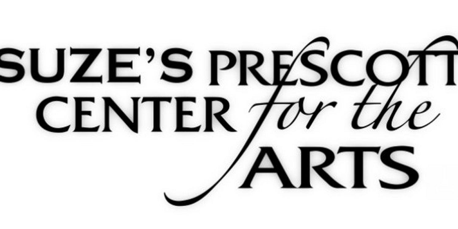 Suze's Prescott Center for the Arts Reveals Leadership Restructuring  Image