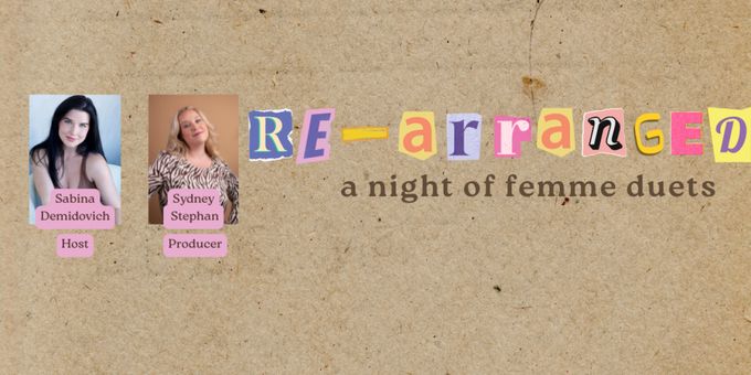 Sydney Stephan's Arrangements Headline 54 Below In RE-ARRANGED Photos