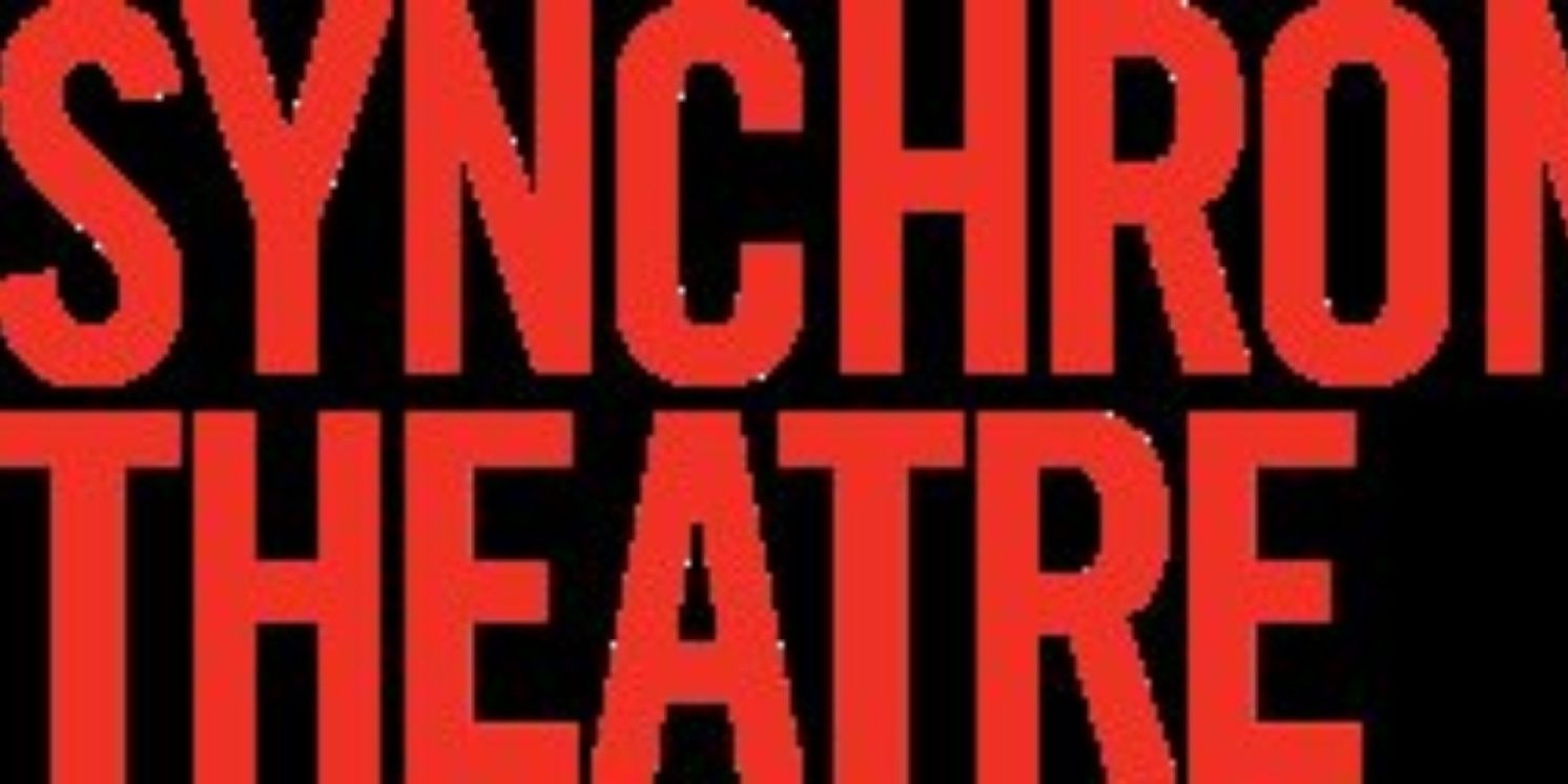 Synchronicity Theatre Announces ACT II Of Its 27th Season  Image