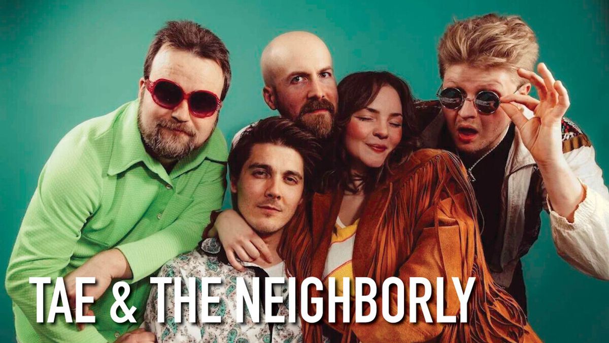 TAE & THE NEIGHBORLY to Perform at WYO