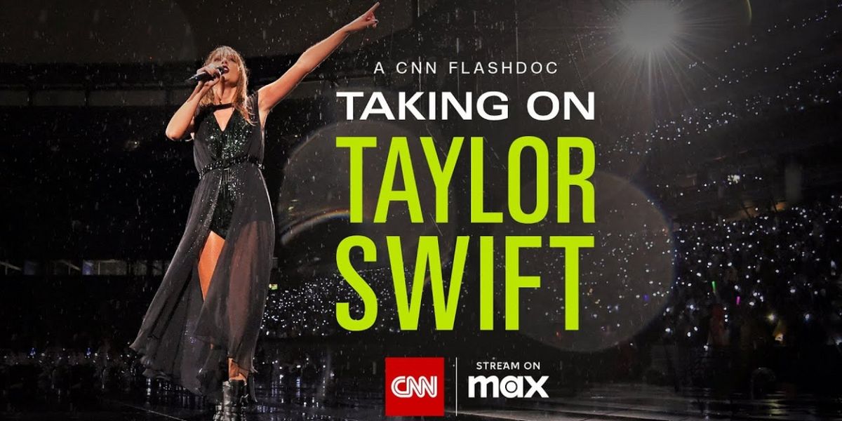 TAKING ON TAYLOR SWIFT From CNN FlashDocs Coming to Max