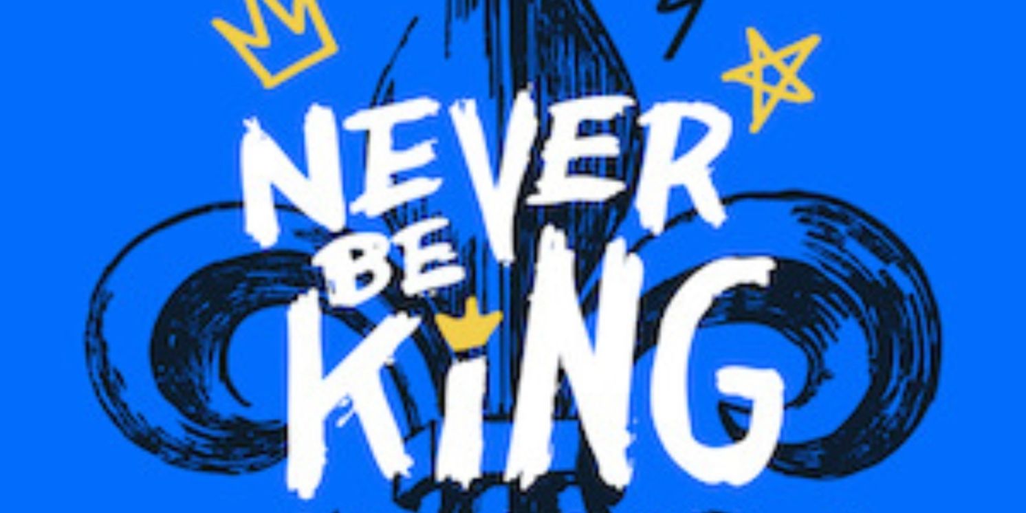 Talia Suskauer, Chris McCarrell & More to Star in NEVER BE KING at 54 Below  Image