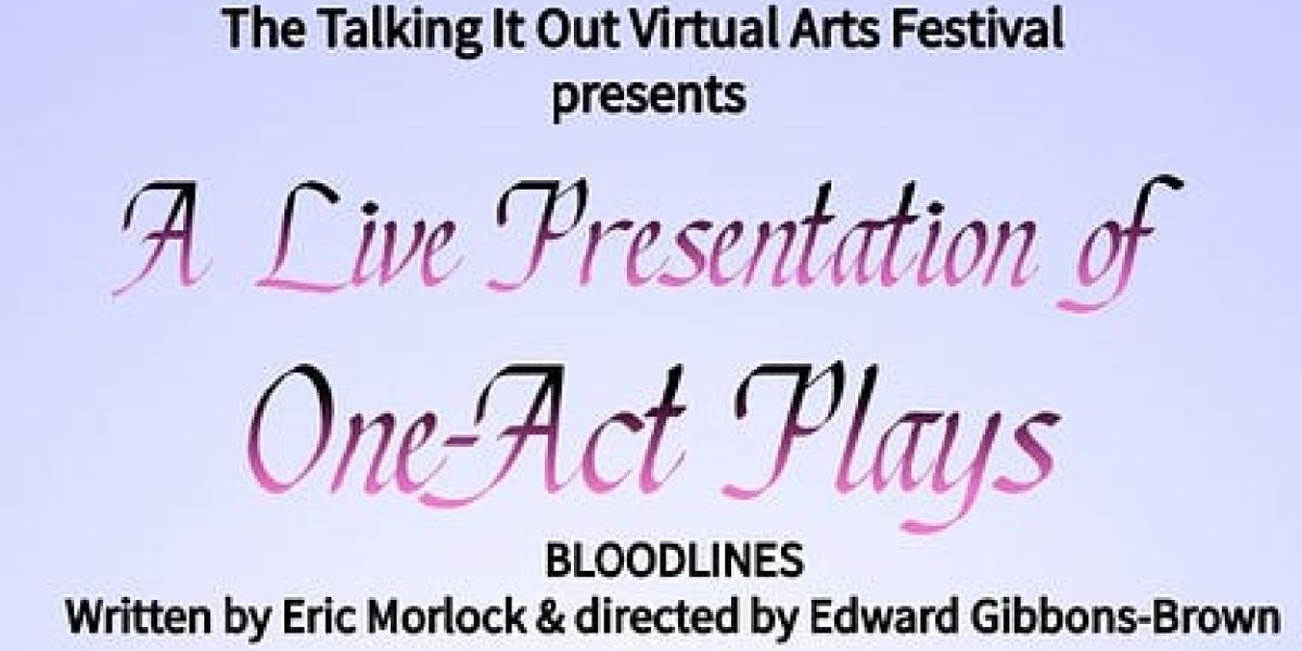 TALKING IT OUT FESTIVAL Returns With Live Recording Of New Audio Drama Series