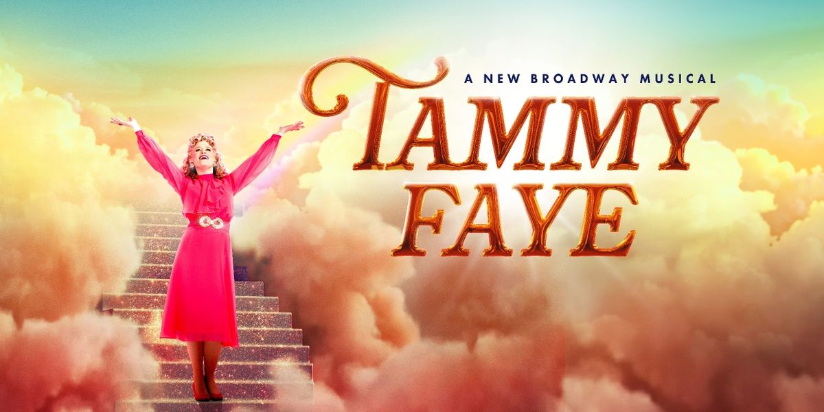 TAMMY FAYE Will Offer Digital Lottery and Student Rush Tickets