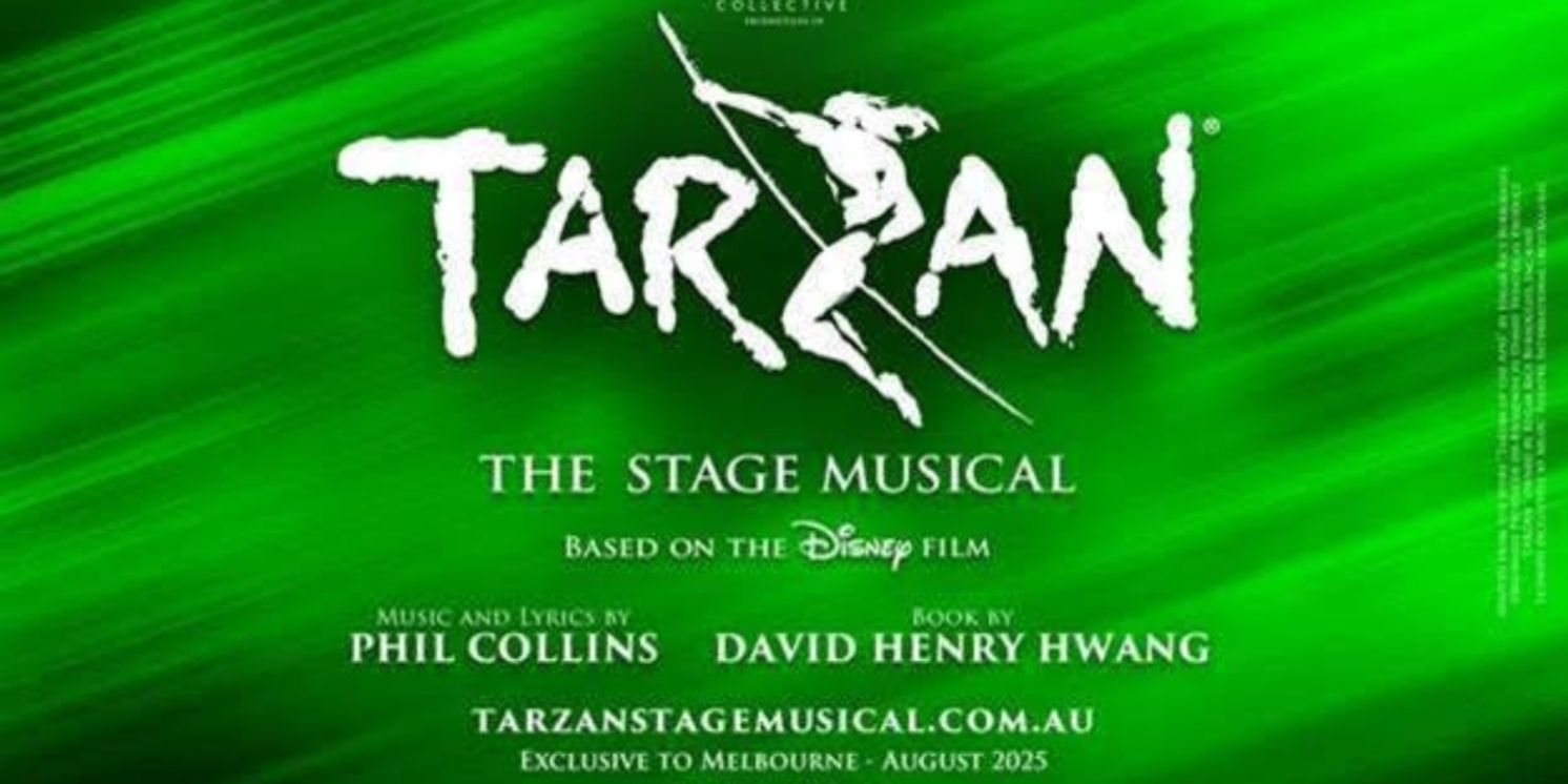 TARZAN - THE STAGE MUSICAL Comes to Melbourne  Image