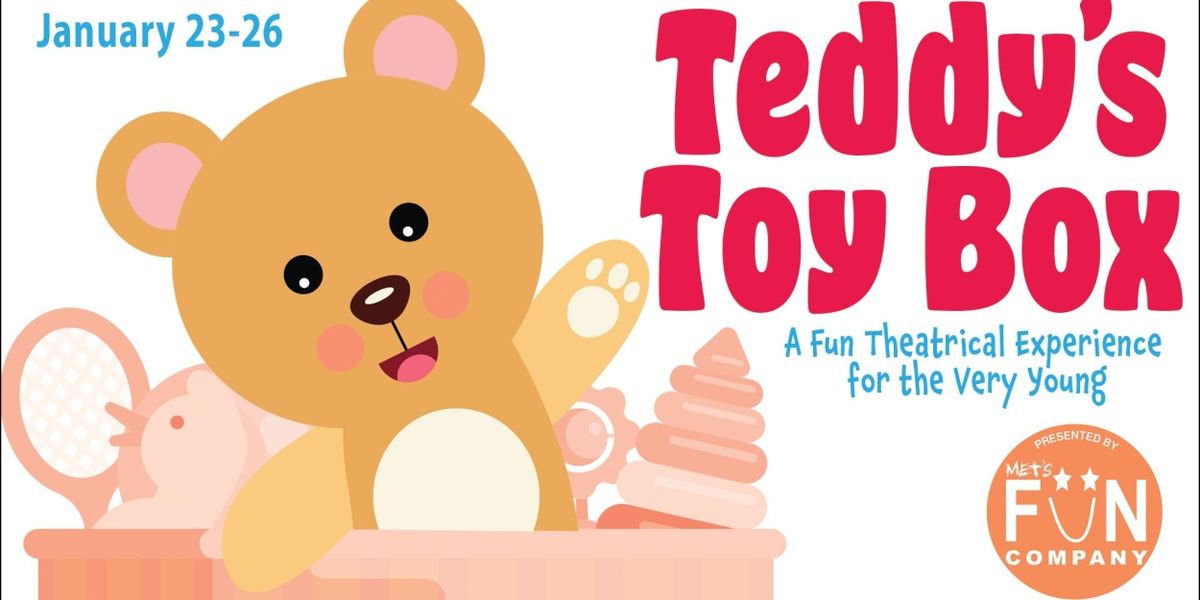 TEDDY'S TOY BOX Comes to Maryland Ensemble Theatre