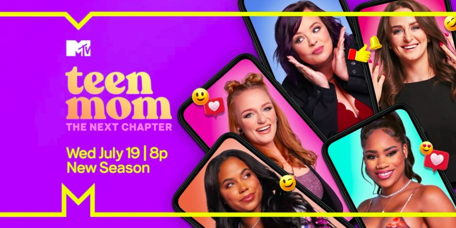 TEEN MOM: THE NEXT CHAPTER Sets MTV Return Date  Image