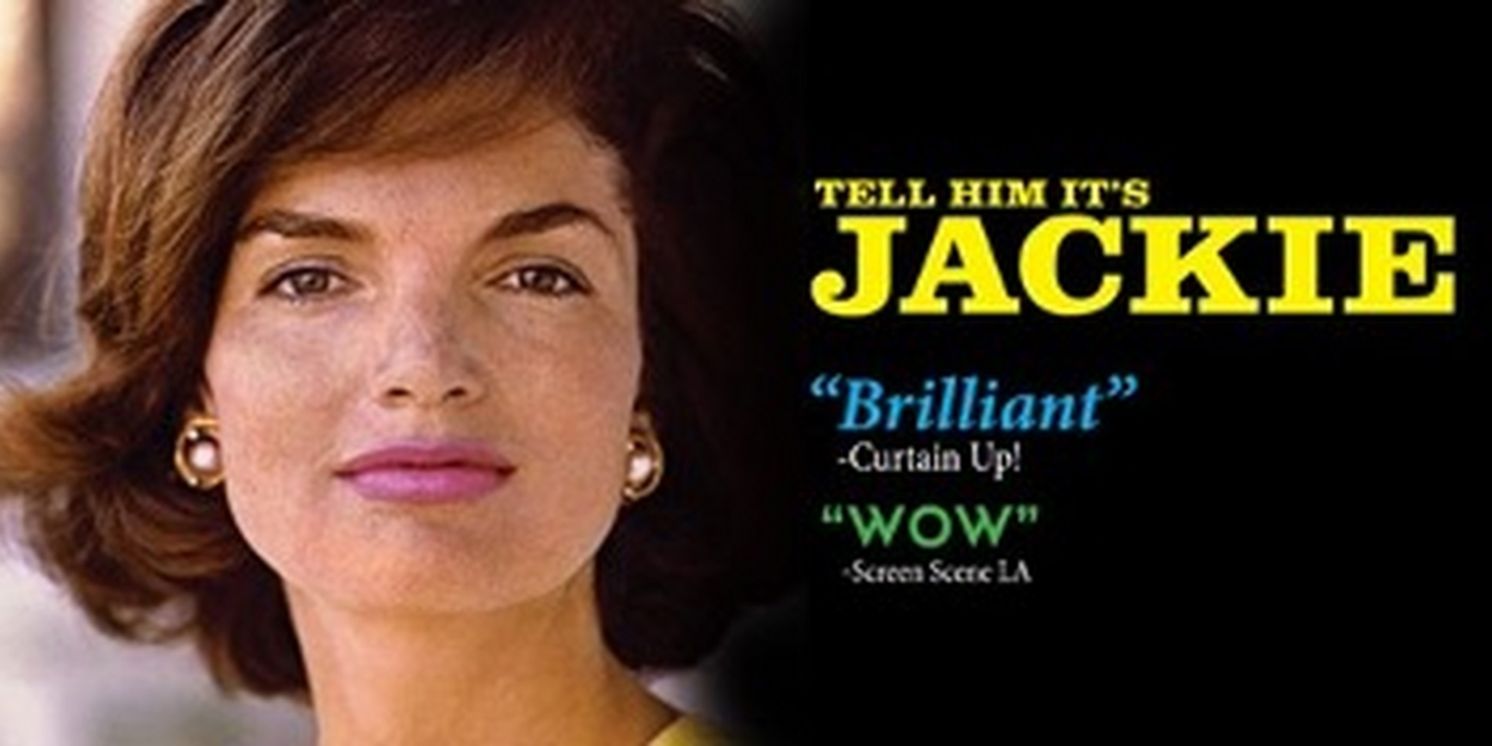 TELL HIM IT'S JACKIE to Open at the Jacksonville Center for the Performing Arts  Image