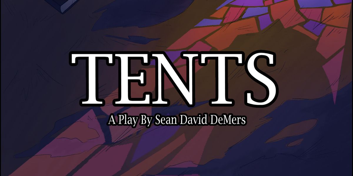 TENTS Comes to The Tank Next Month