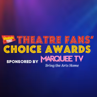 1 Week Left for the BWW Awards; MAYBE HAPPY ENDING Leading Over MINCEMEAT & DEATH…