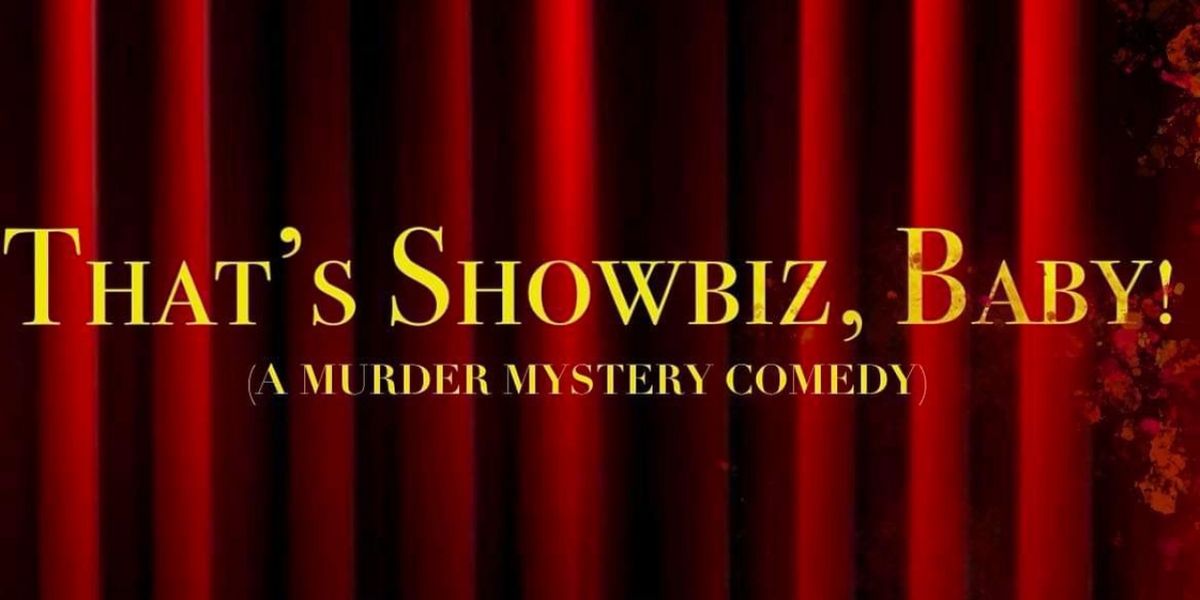 THAT'S SHOWBIZ, BABY Comes to the Hudson Guild Theater
