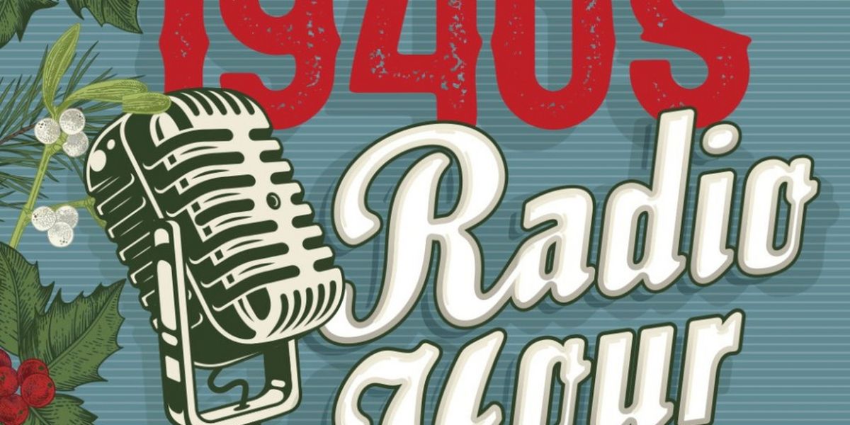 THE 1940S RADIO HOUR at Theatre Raleigh